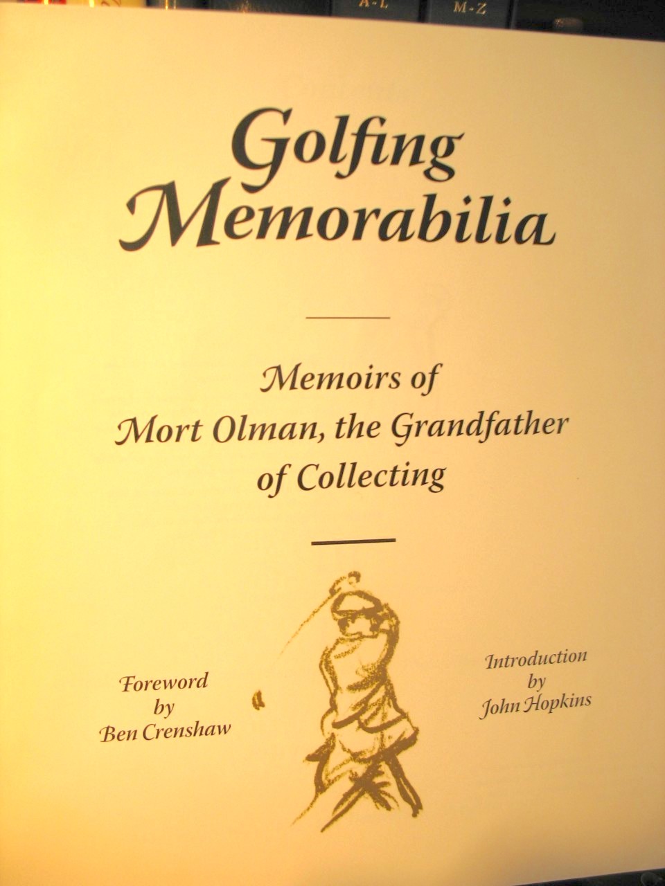 Golfing Memorabilia - Autographed. Limited Edition of 1000 ...